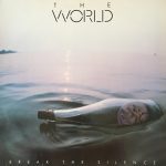 The World - Break The Silence (LP, Album)