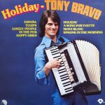 Tony Bravo (2) - Holiday (LP, Album)