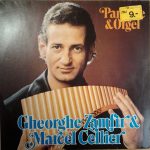 Gheorghe Zamfir & Marcel Cellier - Panflöte & Orgel (LP, Comp)