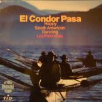 Los Palomitas - El Condor Pasa (Happy South American Dancing) (LP, Comp)