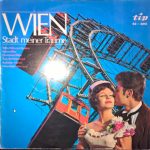 Unknown Artist - Wien, Stadt Meiner Träume (LP, Mono)