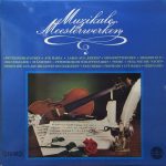 Süddeutsche Philharmonie, Franz Hartwig - Muzikale Meesterwerken (LP)