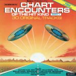 Various - Chart Encounters Of The Hit Kind - Part One (LP, Album, Comp)