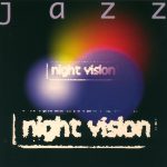 Jazz (5) - Night Vision (CD, Album)