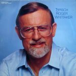 Roger Whittaker - Typisch Roger Whittaker (LP, Album, Club)