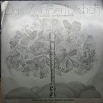 Das Reil-Trio - Das Zauberflötchen (Nr. 31; Ilse Reil, Sopranino- und Sopranblockflöte - Werke von van Eyck, Baston und Saliere) (10")