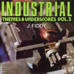Various - Industrial Themes & Underscores Vol. 3 (LP)
