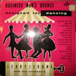 Jerry Jerome And His Orchestra - Business Man's Bounce - Designed For Dancing (10")