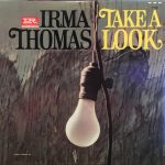 Irma Thomas - Take A Look (LP, Album, Mono, Ind)