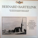 Bernard Bartelink - Orgelwerken (LP)