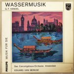 Georg Friedrich Händel - Concertgebouworkest, Eduard van Beinum - Wassermusik (10", Album, Mono)