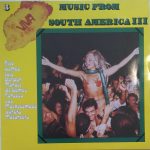 Various - Music From South America 3 (LP, Comp)
