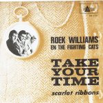 Roek Williams And The Fighting Cats - Take Your Time (7", Single)