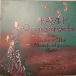 Maurice Ravel - Orchesterwerke (LP)