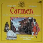 Georges Bizet - Chor der Deutschen Oper Berlin Und Orchester Der Deutschen Oper Berlin, Lorin Maazel - Carmen - Großer Querschnitt in französischer Sprache (LP, Album)
