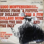 Hugo Montenegro And His Orchestra - Music From 'A Fistful Of Dollars', 'For A Few Dollars More' & 'The Good, The Bad And The Ugly' (LP)