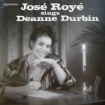 José Royé - José Royé Sings Deanne Durbin (12", Maxi)