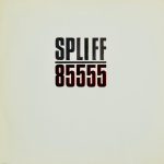 Spliff - 85555 (LP, Album)