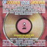 Various - Op Gouden Losse Groeven (2xLP, Comp)