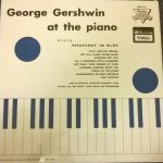 George Gershwin - George Gershwin At The Piano (LP, Album, Mono)
