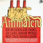 Lars Johan Werle, Tage Danielsson - Animalen En Musikalisk Fabel Av Lars Johan Werle Och Tage Danielsson (2xLP, Album)