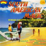 Conquistador - South American Magic (LP, Comp)