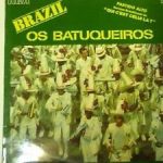 Os Batuqueiros - Brazil Os Batuqueiros (LP)