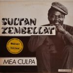 Sultan Zembellat Accompagné Par Orchestre Kokombo - Mea Culpa (12", Maxi)