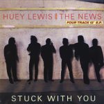 Huey Lewis And The News* - Stuck With You (12", EP)