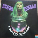 Martin Wulms And His Orchestra - Rumba Tambah (LP, Album, RE)