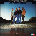 The Singers Unlimited - A Special Blend (LP, Album)