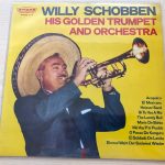 Willy Schobben And His Orchestra - Willy Schobben His Golden Trumpet And Orchestra (10", Album)