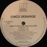 Chico DeBarge Featuring Joe - Listen To Your Man (12")