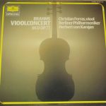 Johannes Brahms - Christian Ferras, Berliner Philharmoniker, Herbert Von Karajan - Vioolconcert In D Op.77 (LP, RE)
