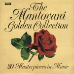 Mantovani And His Orchestra - The Mantovani Golden Collection - 20 Masterpieces In Music (LP, Comp)