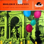 Ricardo Santos And His Orchestra - Holiday In Italy (LP, Album)
