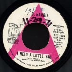 J.D. Harris (3) - I Need A Little You / Country Girl (7", Promo)