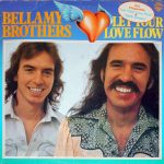Bellamy Brothers - Let Your Love Flow (LP, Album)