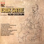 Erik Satie - Aldo Ciccolini - Pianowerken Van Erik Satie Gespeeld Door Aldo Ciccolini (LP, Album)