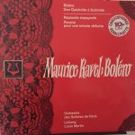 Maurice Ravel - Orchestre Des Solistes De Paris Leitung Louis Martin - Boléro (LP, Album)