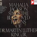 Mahalia Jackson - Mahalia Jackson Sings The Best - Loved Hymns Of Martin Luther King, Jr. (LP)