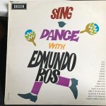 Edmundo Ros - Sing And Dance With Edmundo Ros (LP, Album)