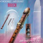 Francesco Mancini, Johann Christian Schickhardt, Giovanni Bononcini, Hannover Baroque Ensemble - The Flute Master, Teil 2: „Der italienische Stil"- Mancini, Schickardt, Bononcini (LP)