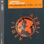 Jeremy Sylvester - The Darkness / The Things I Can Do (12")