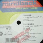 Mindback - Arise Your Heads (12")