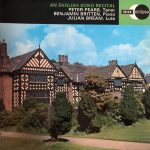 Peter Pears, Benjamin Britten, Julian Bream - An English Song Recital (LP)