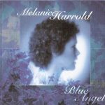 Melanie Harrold - Blue Angel (CD, Album, RE)