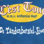 C'est Tout M.M.V. Anthonius Hapt* - De Tandenborstel-Jive (CD, Maxi)