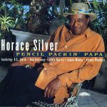 Horace Silver - Pencil Packin' Papa (CD, Album)