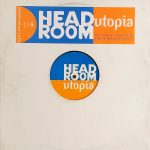 Headroom* - Utopia (12", Promo)